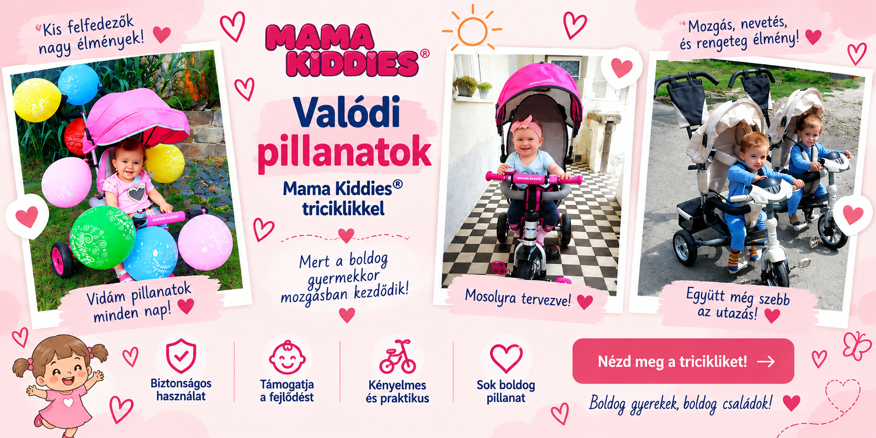 Mama Kiddies® tricikli – vásárlói vélemények