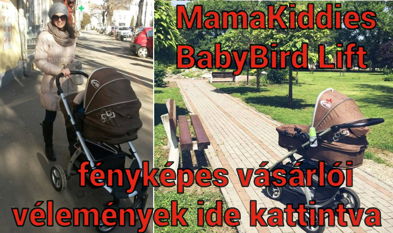 MamaKiddies BabyBird Lift 3az1-ben babakocsi fényképes vásárlói vélemények