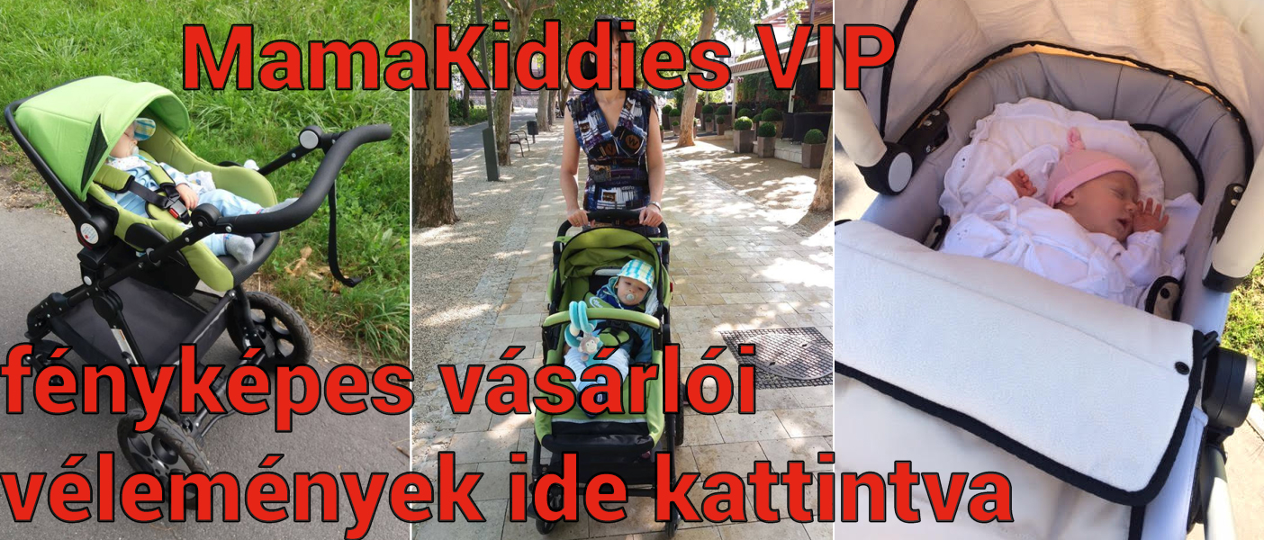 MamaKiddies VIP Lifestyle, VIP Baby és VIP Limited 4 az1-ben babakocsi fényképes olvasói vélemények